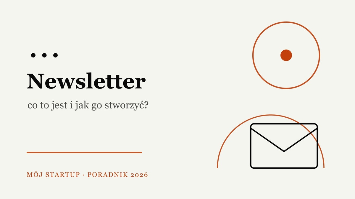 Newsletter – co to jest i jak go stworzyć? Przewodnik 2026