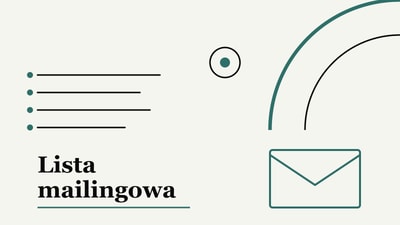Co to jest lista mailingowa? Definicja, budowa i jak ją zbudować