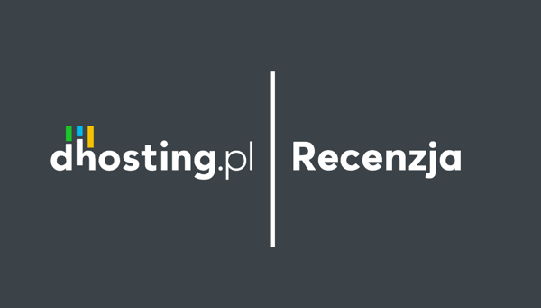 dhosting.pl : Opinie, Cennik, Czy warto? (Recenzja na 2026)