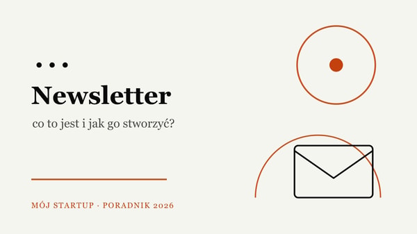 Newsletter – co to jest i jak go stworzyć? Przewodnik 2026