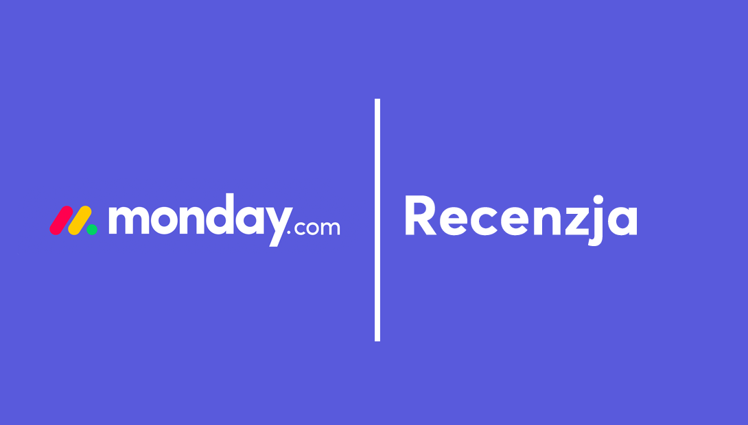 Monday.com Recenzja 2026 – Opinie, Cennik, Czy warto?