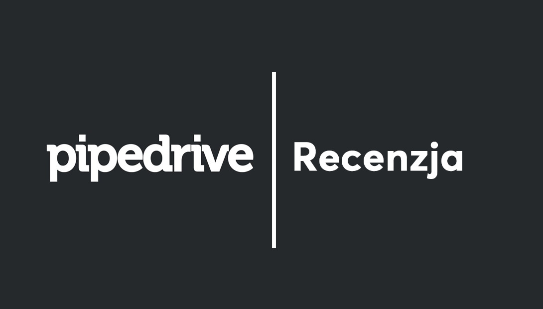Pipedrive Recenzja 2026 – Opinie, Cennik, Czy warto?